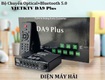 Bộ chuyển dac vietktv da9 plus bluetooth 5.0 có tăng giảm âm 