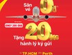 Tăng tần suất đi perth và chào giá 0đ cùng hãng vietjet air 