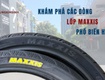 Khám phá các dòng lốp maxxis phổ biến hiện nay 