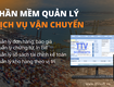 Phần mềm quản lý đơn hàng, chứng từ và kế toán ngành vận chuyển 