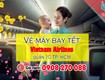 đặt vé máy bay tết vietnam airlines   việt mỹ quận 10 