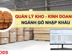 Quản lý kho kinh doanh gỗ nguyên liệu, ván ép 