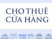 Cho thuê cửa hàng diện tích 20m2. mặt tiền 2.5m. gần trường cao đẳng công nghệ bách khoa...