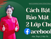 Bật xác thực 2 yếu tố Facebook 