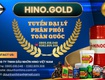 Tuyển Đại Lý Phân Phối Dầu Nhờn HINO.GOLD 