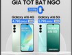 Galaxy mời   giá tốt bất ngờ 