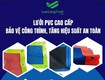 Lưới pvc cao cấp bảo vệ công trình, tăng hiệu suất an toàn 