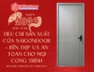 Tiêu Chí Sản Xuất Cửa Saigondoor   Bền, Đẹp Và An Toàn Cho Mọi Công Trình 