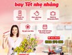 Mẹo bay tết suôn sẻ cùng hãng vietjet air 