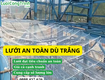 Lưới dù trắng an toàn  lưới công trình 