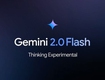 Google gemini 2.0 flash thinking ra mắt: bước đột phá ai mới nhất của google...