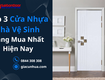 Top 3 loại cửa nhựa nhà vệ sinh đáng mua nhất hiện nay 