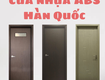 Báo giá cửa nhựa abs hàn quốc tại đồng nai cập nhật mới nhất 