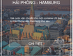 Giá cước vận tải biển hàng hóa từ việt nam đi hamburg, đức 