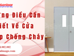 Những điều cần biết về cửa thép chống cháy