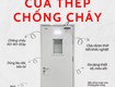 Cửa thép chống cháy an toàn bền bỉ