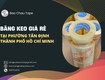 Băng keo giá rẻ tại phường tân định thành phố hồ chí minh 