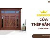Cửa thép vân gỗ tại biên hòa lắp đặt bảo hành...
