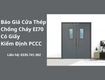 Báo Giá Cửa Thép Chống Cháy EI70 Có Giấy Kiểm Định PCCC 