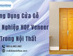 ứng dụng cửa gỗ công nghiệp hdf veneer trong nội thất