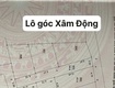 Bán lô góc hai mặt thoáng ngõ đoàn kết   xâm động  ...