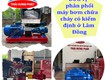 đơn vị phân phối máy bơm chữa cháy có kiểm định ở lâm đồng 
