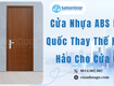 Cửa nhựa abs hàn quốc thay thế hoàn hảo cho cửa gỗ 