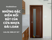 Những đặc điểm nổi bật của cửa nhựa đài loan