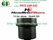 Vỏ lọc nhôm   Model 200 Headline Filters 