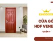 Cửa gỗ hdf veneer tại quận 1 giá rẻ tận xưởng