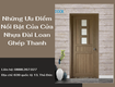 Những ưu điểm nổi bật của cửa nhựa đài loan ghép thanh