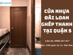 Cửa nhựa đài loan ghép thanh tại quận 5