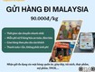 Gửi hàng đi malaysia   tiến việt express 