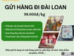 Gửi hàng đi đài loan   tiến việt express 
