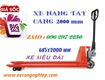 Những mẫu xe nâng tay bán chạy nhất nửa đầu 2025