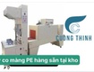 Máy co màng pe mới 100