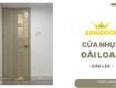 Cửa Nhựa Đài Loan Tại Đắk Lắk   Đẹp Như Gỗ, Không Sợ Mối Mọt 
