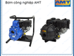 Bơm amt   lý tưởng cho sản xuất công nghiệp 