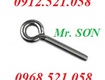 Chuyên cung cấp bu lông móc khuyên tròn m6,m10,m8,m12 mạ kẽm 0912521058 kim khí thanh...
