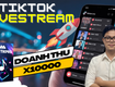 Bí quyết kéo mắt xem livestream tiktok cho người mới 