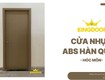 Cửa nhựa abs hàn quốc tại hóc môn bền, lại sang trọng