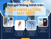 4 cách hẹn giờ thông minh trên đèn năng lượng mặt trời 