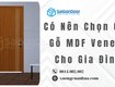 Có Nên Chọn Cửa Gỗ MDF Veneer Cho Gia Đình 