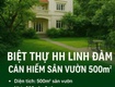Cho thuê biệt thự sân vườn hiếm   trung tâm linh đàm 