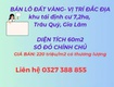 Gđ cần bán lô đất vàng chính chủ đúng trên bìa đỏ  khu tái định cư 7,2...