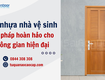Cửa nhựa nhà vệ sinh giải pháp hoàn hảo cho không gian hiện đại 