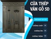 Cửa thép vân gỗ 5d   đẹp mãi với thời gian 