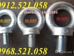 Tai cẩu động cơ, bu lông mắt cẩu khuôn, 0912521058 bu lông vòng, bu lông...
