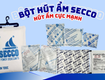 Bột hút ẩm secco đồng hành xuất khẩu cùng doanh nghiệp việt 