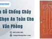 Cửa gỗ chống cháy lựa chọn an toàn cho văn phòng 